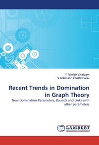 Enlarge image Cover: Recent Trends in Domination in Graph Theory - LAP Lambert Academic Publishing