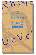 Cover: Das andere Venedig - Wieser Verlag