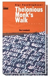 Enlarge image Cover: Thelonious Monk's Walk - an Invention - Wieser Verlag