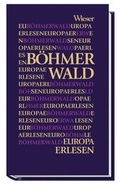 Cover: B&ouml;hmerwald - Wieser Verlag