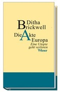 Cover: Die Akte Europa - Wieser Verlag