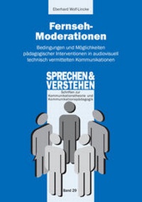 Enlarge image Cover: Fernseh-Moderationen - Röhrig Universitätsverlag