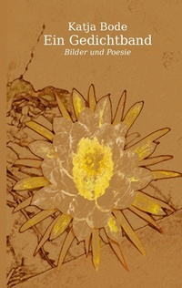 Enlarge image Cover: Ein Gedichtband - BoD - Books on Demand