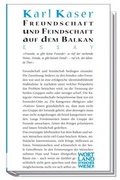 Cover: Freundschaft und Feindschaft auf dem Balkan - Wieser Verlag