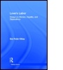 Cover: Love's Labor - Routledge