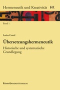 Cover: &Uuml;bersetzungshermeneutik - R&ouml;hrig Universit&auml;tsverlag