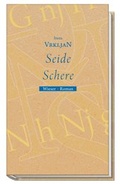 Cover: Seide, Schere - Wieser Verlag