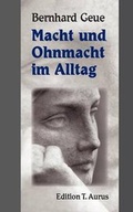 Cover: Macht Und Ohnmacht Im Alltag - Books on Demand