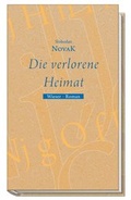 Cover: Die verlorene Heimat - Wieser Verlag