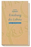 Cover: Ein&uuml;bung des Lebens - Wieser Verlag