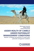 Cover: Udder Health of Camels Under Pastoralist Management Conditions - LAP Lambert Academic Publishing