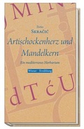 Cover: Artischockenherz und Mandelkern - Wieser Verlag