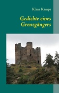 Cover: Gedichte eines Grenzg&auml;ngers - BoD - Books on Demand