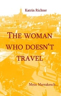 Cover: The woman who doesn't travel - BoD - Books on Demand
