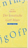 Cover: Der kroatische Gott Mars - Wieser Verlag