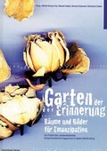 Cover: Garten der Erinnerung - Unterwegs Verlag GmbH