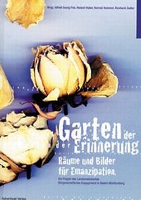 Enlarge image Cover: Garten der Erinnerung - Unterwegs Verlag GmbH