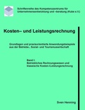 Cover: Kosten- und Leistungsrechnung - Band I - BoD - Books on Demand