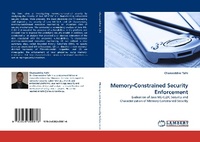 Enlarge image Cover: Memory-Constrained Security Enforcement - LAP Lambert Academic Publishing