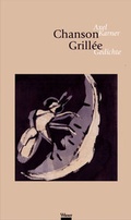Cover: Chanson Grill&eacute;e - Wieser Verlag