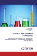 Cover: Manual for Labortry Tehniques - LAP Lambert Academic Publishing