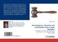 Cover: Deservingness, character and confirmation bias in legal decisions - LAP Lambert Academic Publishing