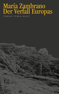 Enlarge image Cover: Der Verfall Europas - Turia + Kant