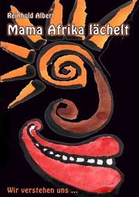 Abbildung von: Mama Afrika lächelt - BoD - Books on Demand