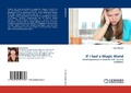 Cover: If I Had a Magic Wand - LAP Lambert Academic Publishing