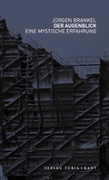 Cover: Der Augenblick - Turia + Kant