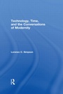 Cover: Technology, Time, and the Conversations of Modernity - Routledge