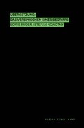 Cover: &Uuml;bersetzung: Das Versprechen eines Begriffs - Turia + Kant