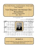 Cover: Vom Singcirkel zum Ilmenau-Chor Bienenb&uuml;ttel - BoD - Books on Demand