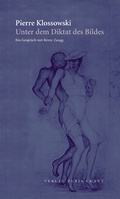 Cover: Unter dem Diktat des Bildes - Turia + Kant
