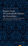 Cover: Der individuelle Mythos des Neurotikers - Turia + Kant