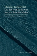 Cover: Das Ich-wei&szlig;-nicht-was und das Beinahe-Nichts - Turia + Kant