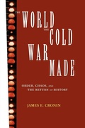 Cover: The World the Cold War Made - Routledge