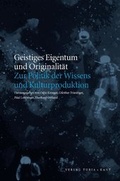 Cover: Geistiges Eigentum und Originalit&auml;t - Turia + Kant