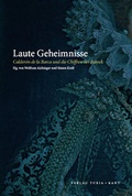 Cover: Laute Geheimnisse - Turia + Kant