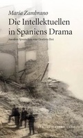 Cover: Die Intellektuellen in Spaniens Drama - Turia + Kant