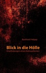 Cover: Blick in die Hölle - BoD - Books on Demand