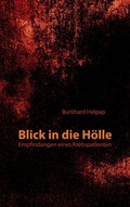 Cover: Blick in die H&ouml;lle - BoD - Books on Demand