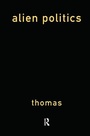 Cover: Alien Politics - Routledge