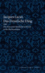 Cover: Das Freud'sche Ding oder Der Sinn einer R&uuml;ckkehr zu Freud in der Psychoanalyse - Turia + Kant
