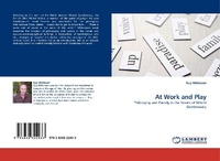 Enlarge image Cover: At Work and Play - LAP Lambert Academic Publishing