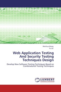 Enlarge image Cover: Web Application Testing And Security Testing Techniques Design - LAP Lambert Academic Publishing