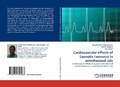 Cover: Cardiovascular effects of Leonotis Leonurus in anesthesized rats - LAP Lambert Academic Publishing