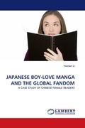 Cover: JAPANESE BOY-LOVE MANGA AND THE GLOBAL FANDOM - LAP Lambert Academic Publishing