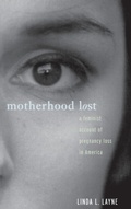 Cover: Motherhood Lost - Routledge