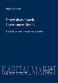Abbildung von: Praxishandbuch Investmentfonds - BankVerlag Wien